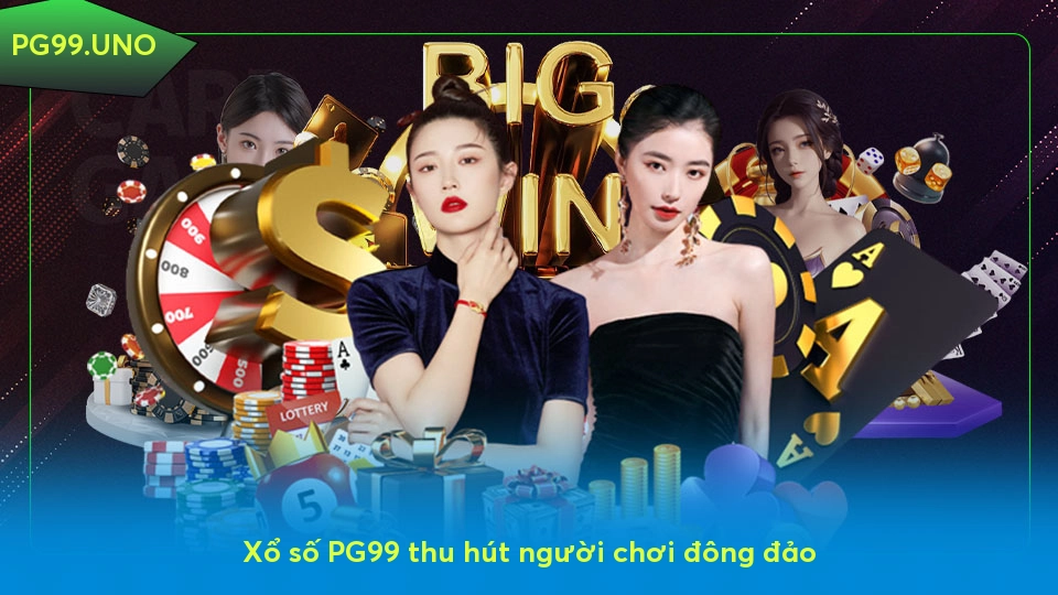 Xổ số PG99 - Cơ hội giải trí và đổi đời cho người chơi lô đề online Xổ số PG99 thu hút người chơi đông đảo