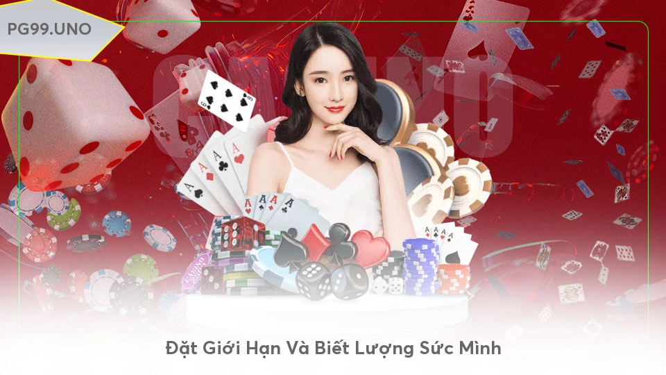 Đặt Giới Hạn Và Biết Lượng Sức Mình